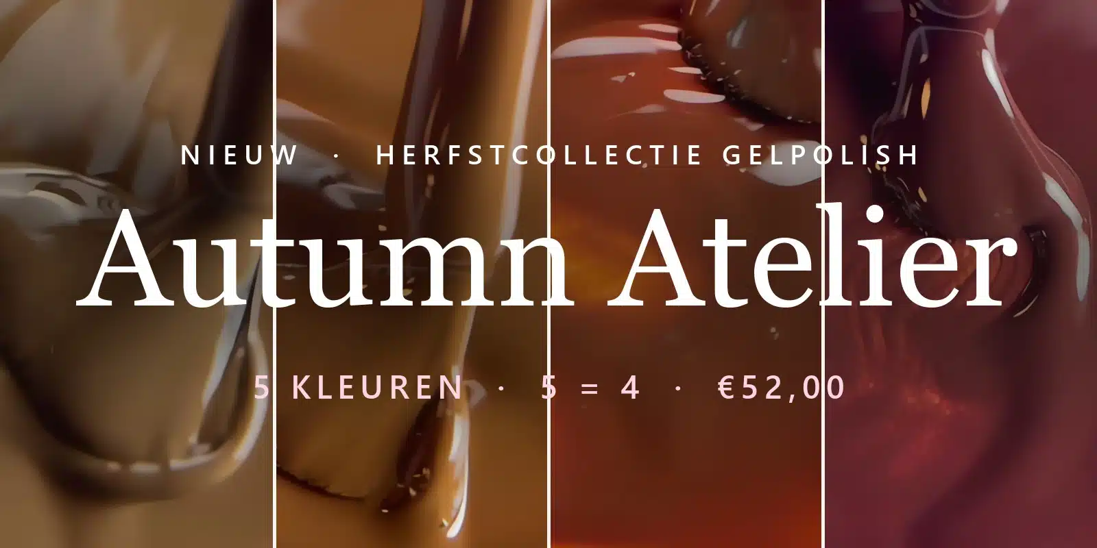 Nieuw: Autumn Atelier, 5 herfstkleuren gelpolish, 5 = 4