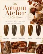 Autumn Atelier Collection: Autumn Flame, Cinnamon Clay, Toasted Caramel, Maple Muse en Chestnut Glow